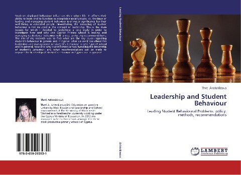 Leadership and Student Behaviour: Leading Student Behavioural Problems: policy, methods, recommendations