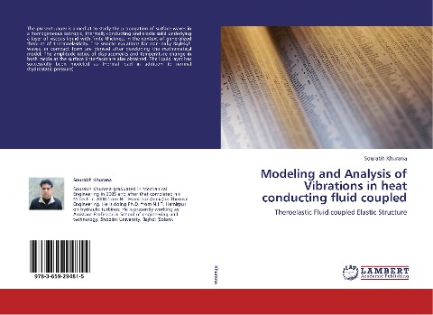 Modeling and Analysis of Vibrations in heat conducting fluid coupled: Theroelastic Fluid coupled Elastic Structure