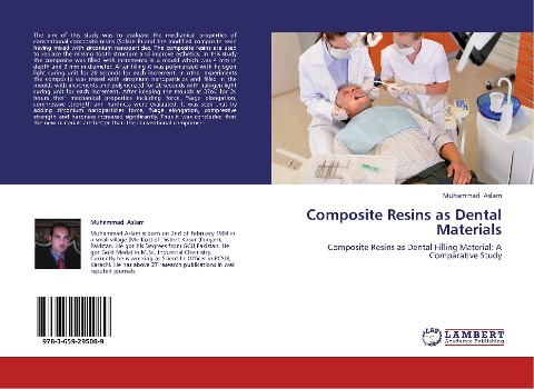 Composite Resins as Dental Materials: Composite Resins as Dental Filling Material: A Comparative Study