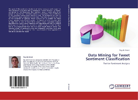 Data Mining for Tweet Sentiment Classification: Twitter Sentiment Analysis