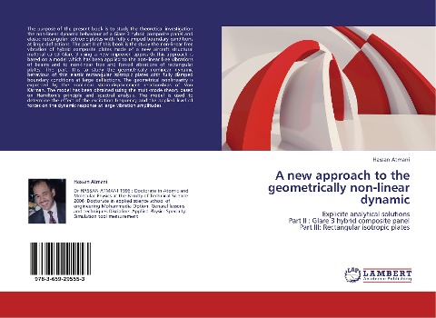 A new approach to the geometrically non-linear dynamic: Explicite analytical solutions  Part II : Glare 3 hybrid composite panel  Part III: Rectangular isotropic plates