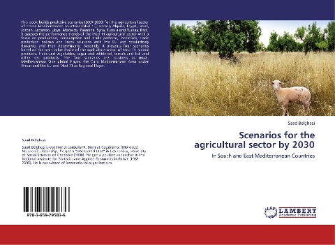 Scenarios for the agricultural sector by 2030: In South and East Mediterranean Countries