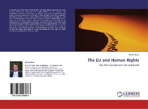 The EU and Human Rights: The Thin Line Between Life and Death