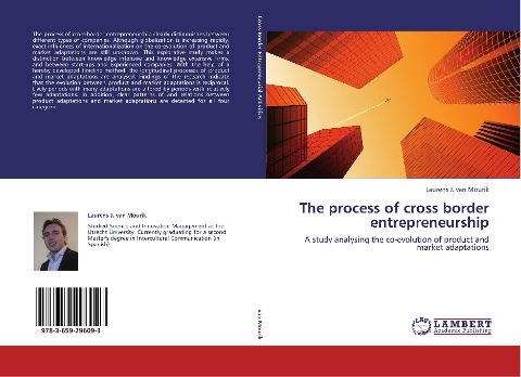 The process of cross border entrepreneurship: A study analysing the co-evolution of product and market adaptations