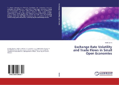 Exchange Rate Volatility and Trade Flows in Small Open Economies