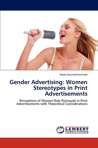 Gender Advertising Women Stereotypes in Print Advertisements