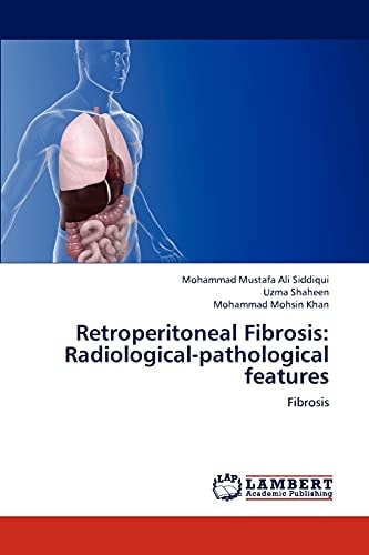 Retroperitoneal Fibrosis Radiological-Pathological Features