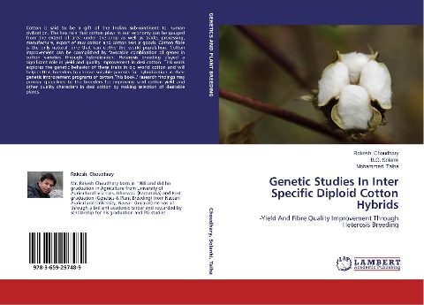 Genetic Studies In Inter Specific Diploid Cotton Hybrids: -Yield And Fibre Quality Improvement Through Heterosis Breeding