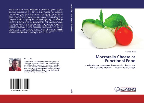 Mozzarella Cheese as Functional Food: Study About Conventional Mozzarella Cheese and the Ability to Transfer It into Functional Food