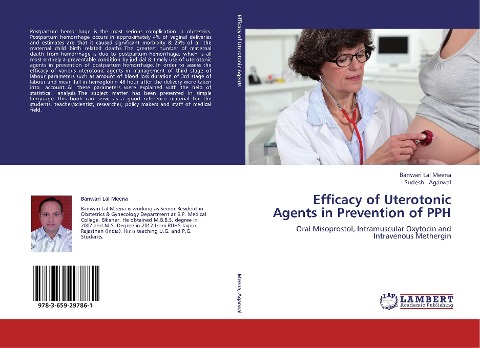 Efficacy of Uterotonic Agents in Prevention of PPH: Oral Misoprostol, Intramuscular Oxytocin and Intravenous Methergin