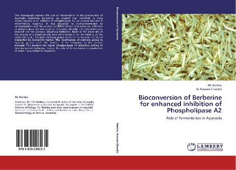 Bioconversion of Berberine for enhanced inhibition of Phospholipase A2: Role of fermentation in Ayurveda