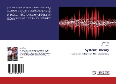 Systems Theory: in Liquid Chromatography - Mass Spectrometry