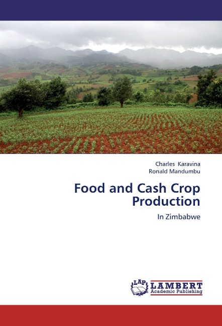 Food and Cash Crop Production: In Zimbabwe