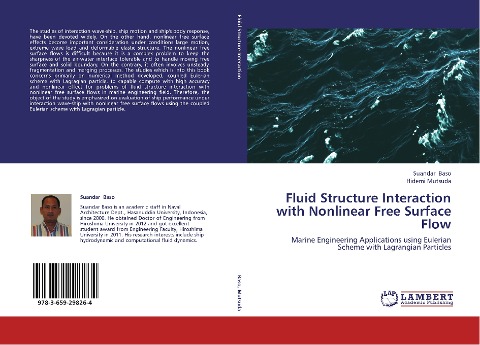 Fluid Structure Interaction with Nonlinear Free Surface Flow: Marine Engineering Applications using Eulerian Scheme with Lagrangian Particles