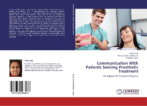 Communication With Patients Seeking Prosthetic Treatment: An Adjunct To Treatment Success