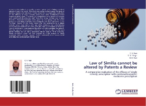 Law of Similia cannot be altered by Patents a Review: A comparative evaluation of the efficacy of single remedy prescription with combination/patent medicines prescription