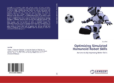 Optimizing Simulated Humanoid Robot Skills: Automatically Improving Motor Skills