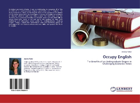 Occupy English: The Benefits of an Undergraduate Degree in Challenging Economic Times