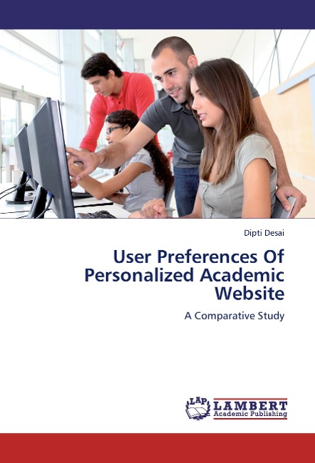User Preferences Of Personalized Academic Website: A Comparative Study