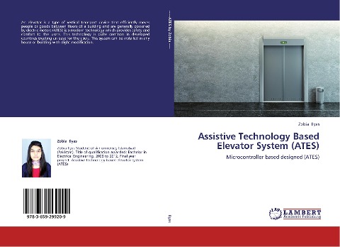 Assistive Technology Based Elevator System (ATES): Microcontroller based designed (ATES)