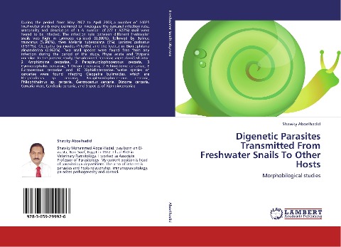 Digenetic Parasites Transmitted From Freshwater Snails To Other Hosts: Morphobilogical studies