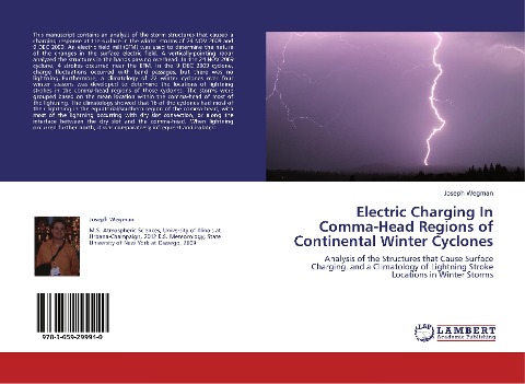 Electric Charging In Comma-Head Regions of Continental Winter Cyclones: Analysis of the Structures that Cause Surface Charging, and a Climatology of Lightning Stroke Locations in Winter Storms