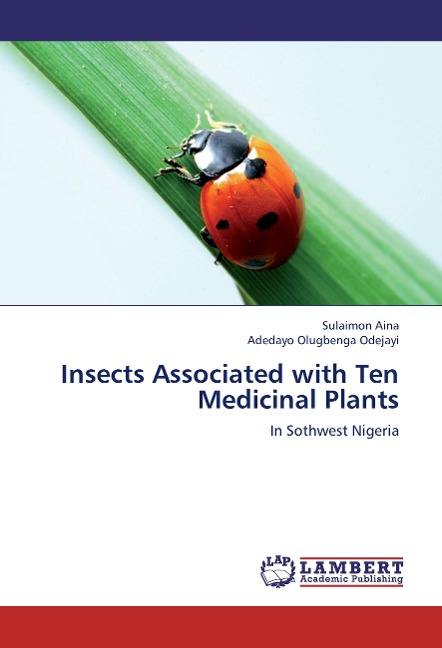 Insects Associated with Ten Medicinal Plants: In Sothwest Nigeria