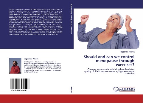 Should and can we control menopause through exercises?: Changes in parameters defining health-related quality of life in women across aging/menopausal transition