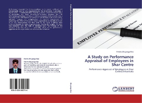 A Study on Performance Appraisal of Employees in Shar Centre: Performance Appraisal of Employees in Shar Centre;Sriharikota