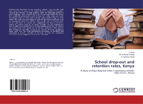 School drop-out and retention rates, Kenya: A study on boys drop-out rates in secondary schools, Njiiri district, Kenya