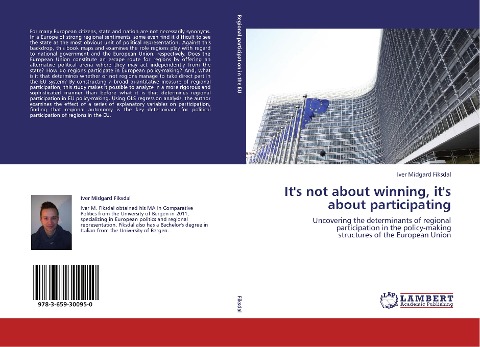 Its not about winning, its about participating: Uncovering the determinants of regional participation in the policy-making  structures of the European Union