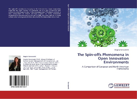 The Spin-offs Phenomena in Open Innovation Environments: A Comparison of European and North American Frameworks