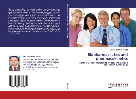 Biopharmaceutics and pharmacokinetics: Enhancement of therapeutic efficacy of drugs and their fate in human body
