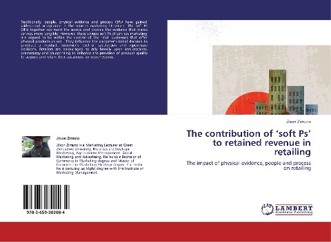 The contribution of soft Ps to retained revenue in retailing: The impact of physical evidence, people and process on retailing