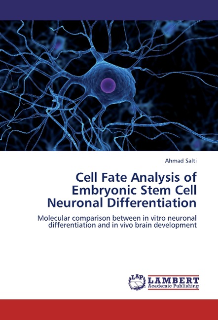 Cell Fate Analysis of Embryonic Stem Cell Neuronal Differentiation: Molecular comparison between in vitro neuronal differentiation and in vivo brain development
