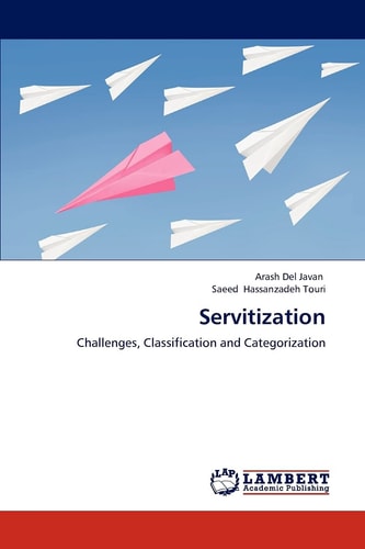 Servitization Challenges, Classification and Categorization
