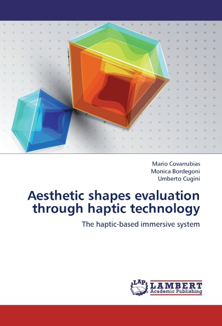 Aesthetic shapes evaluation through haptic technology: The haptic-based immersive system