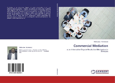 Commercial Mediation: as an Alternative Dispute Resolution Mechanism in Ethioipia