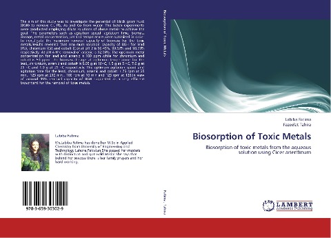 Biosorption of Toxic Metals: Biosorption of toxic metals from the aqueous solution using Cicer arientinum
