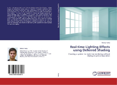 Real-time Lighting Effects using Deferred Shading: Creating a system for real-time rendering without relying on pre-computation
