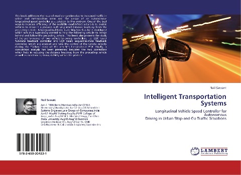 Intelligent Transportation Systems: Longitudinal Vehicle Speed Controller for Autonomous  Driving in Urban Stop-and-Go Traffic Situations