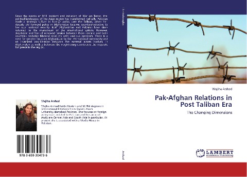 Pak-Afghan Relations in Post Taliban Era: The Changing Dimensions
