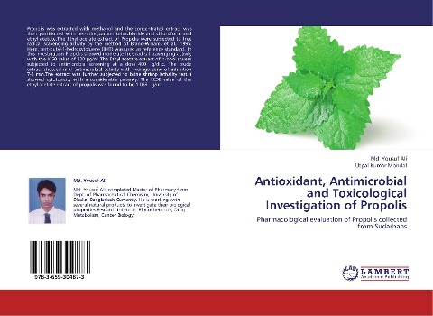 Antioxidant, Antimicrobial and Toxicological Investigation of Propolis: Pharmacological evaluation of Propolis collected from Sudarbans