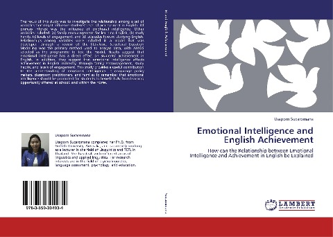 Emotional Intelligence and English Achievement: How can the Relationship between Emotional Intelligence and Achievement in English be Explained