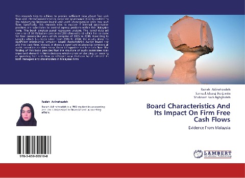 Board Characteristics And Its Impact On Firm Free Cash Flows: Evidence From Malaysia