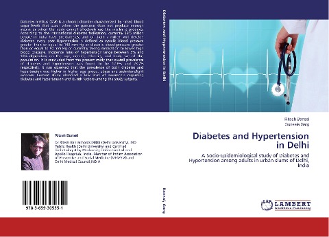 Diabetes and Hypertension in Delhi: A Socio-Epidemiological study of Diabetes and Hypertension among adults in urban slums of Delhi, India