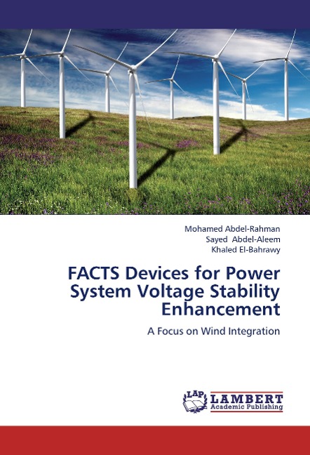 FACTS Devices for Power System Voltage Stability Enhancement: A Focus on Wind Integration