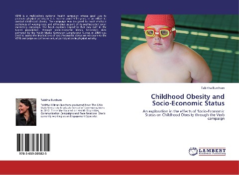 Childhood Obesity and Socio-Economic Status: An exploration in the effects of Socio-Economic Status on Childhood Obesity through the Verb campaign