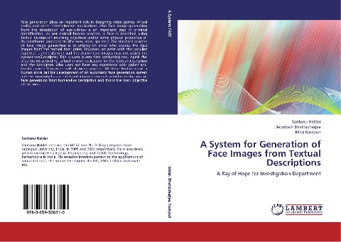 A System for Generation of Face Images from Textual Descriptions: A Ray of Hope for Investigation Department