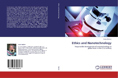 Ethics and Nanotechnology: Responsible development of nanotechnology at global level in the 21st century